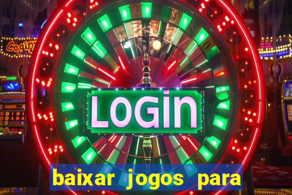 baixar jogos para pc torrent